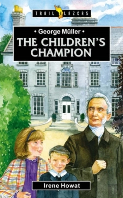Bertrand.pt - George Muller: The Children'S Champion