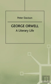 George Orwell: A Literary Life
