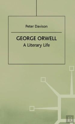Bertrand.pt - George Orwell: A Literary Life