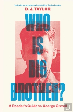Bertrand.pt - George Orwell: A Reader'S Guide