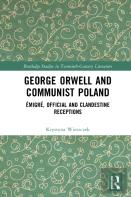 George Orwell And Communist Poland