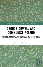 George Orwell And Communist Poland