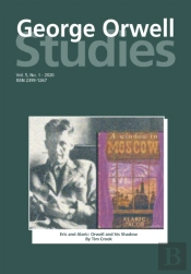 George Orwell Studies Vol.5 No.1