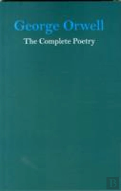 Bertrand.pt - George Orwell The Complete Poetry