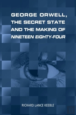 Bertrand.pt - George Orwell, The Secret State And The