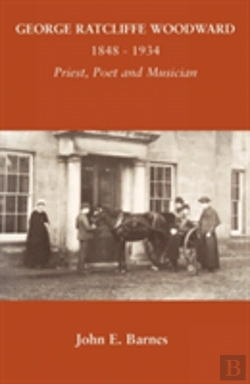 Bertrand.pt - George Ratcliffe Woodward 1848 - 1934 Priest, Poet And Musician