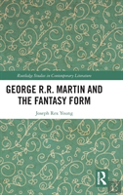 Bertrand.pt - George R.R. Martin And The Fantasy Form