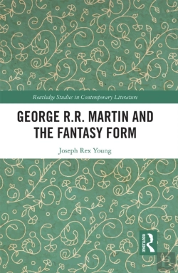 Bertrand.pt - George R.R. Martin And The Fantasy Form