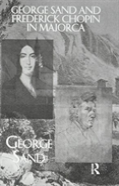 George Sand And Frederick Chopin In Majorca