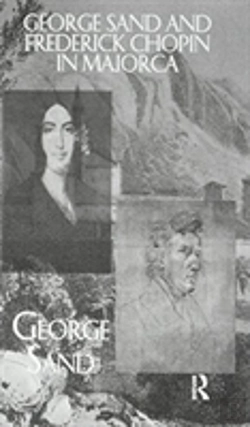 Bertrand.pt - George Sand And Frederick Chopin In Majorca