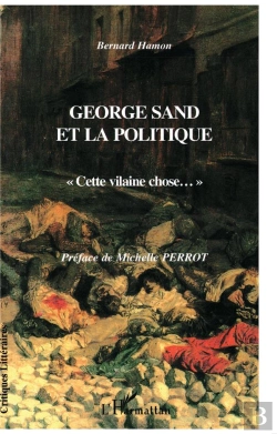 Bertrand.pt - George Sand Et La Politique ; Cette Vilaine Chose
