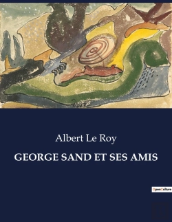 Bertrand.pt - George Sand Et Ses Amis - .