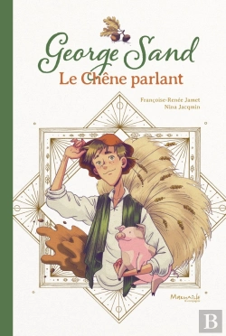 Bertrand.pt - George Sand : Le Chêne Parlant
