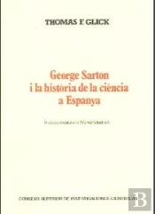 George Sarton I La Història De La Ciència A Espanya