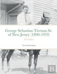 George Sebastian Tiernan Sr. Of New Jersey (1890-1970)