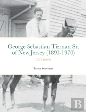 George Sebastian Tiernan Sr. Of New Jersey (1890-1970)