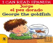 George The Goldfish/Jorge El Pez Dorado