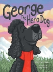 George The Hero Dog