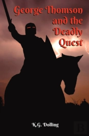 George Thomson And The Deadly Quest