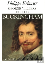 George Villiers, Duc De Buckingham