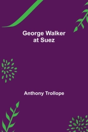 George Walker At Suez