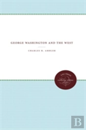 George Washington And The West