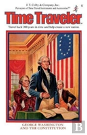 George Washington & The Constitution