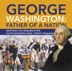 Bertrand.pt - George Washington: Father Of A Nation