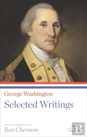 George Washington: Selected Writings