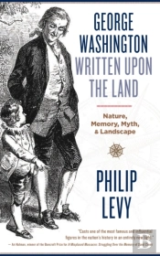 George Washington Written Upon The Land