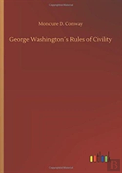 Bertrand.pt - George Washingtonã¯Â¿Â½S Rules Of Civility