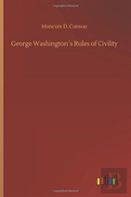 George Washingtonã¯Â¿Â½S Rules Of Civility