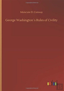 Bertrand.pt - George Washingtonã¯Â¿Â½S Rules Of Civility