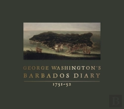 Bertrand.pt - George Washington'S Barbados Diary, 1751-52