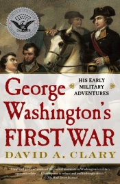 George Washington'S First War