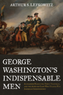 George Washington'S Indispensable Men