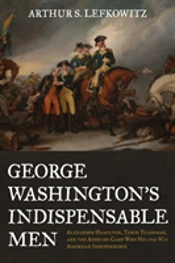 George Washington'S Indispensable Men