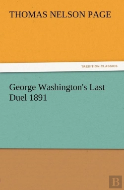 Bertrand.pt - George Washington'S Last Duel 1891