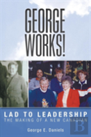 George Works! Lad To Leadership