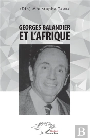 Georges Balandier Et L'Afrique