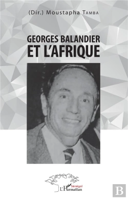 Bertrand.pt - Georges Balandier Et L'Afrique