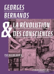 Georges Bernanos Et La Révolution Des Consciences