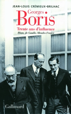 Bertrand.pt - Georges Boris ; Trente Ans D'Influence ; Blum, De Gaulle, Mendès France
