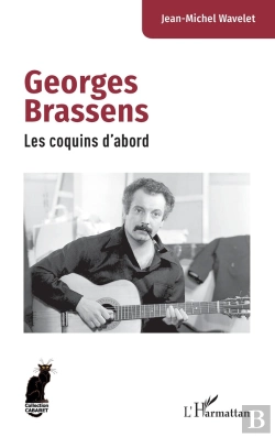 Bertrand.pt - Georges Brassens : Les Coquins D'Abord