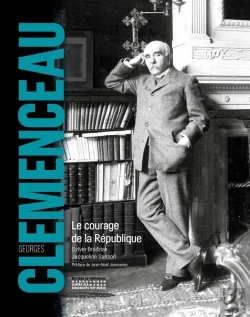 Bertrand.pt - Georges Clemenceau ; Le Courage De La République