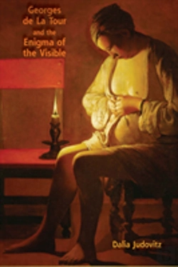 Bertrand.pt - Georges De La Tour And The Enigma Of The Visible
