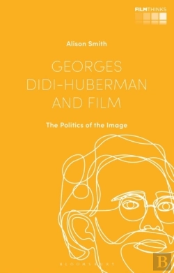 Bertrand.pt - Georges Didi-Huberman And Film