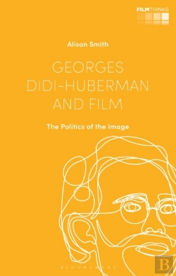 Bertrand.pt - Georges Didi-Huberman And Film