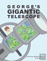 George'S Gigantic Telescope
