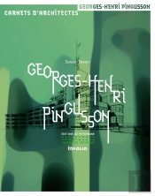 Georges-Henri Pingusson ; 1894-1978